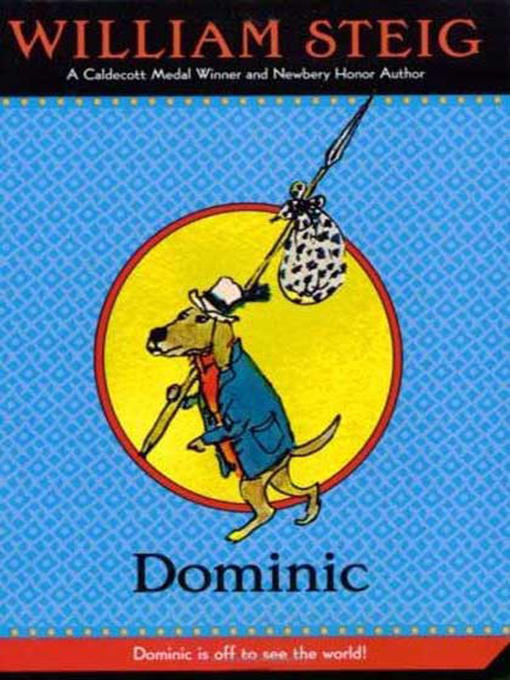Title details for Dominic by William Steig - Wait list